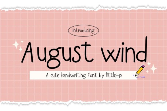 August Wind Typeface: Elevate Your Brand Identity with Casual Script Charm