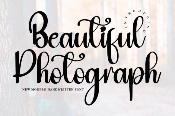 Beautiful Photograph: A Handwritten Font Review for Brand Design