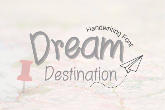 Dream Destination: A Handwritten Font for Authentic Brand Identity