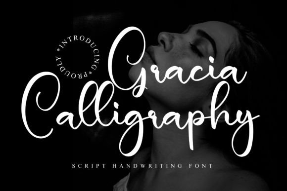 Gracia Calligraphy: A Designer’s Take on Elegant Handwritten Fonts