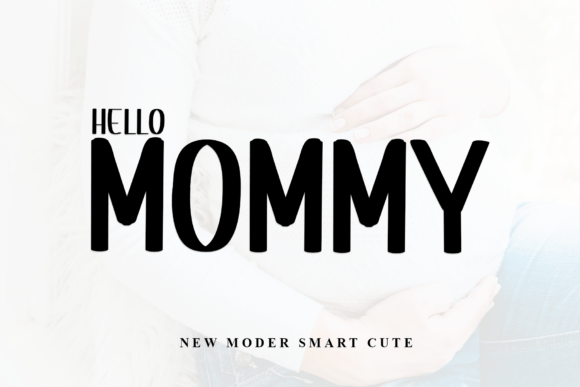 Hello Momy: The Handwritten Typeface for Clearer Campaign Visuals