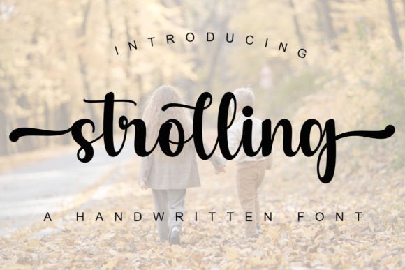 Strolling: A Handwritten Typeface for Editorial Design